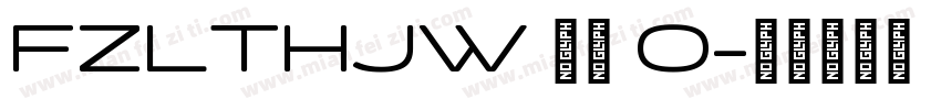 FZLTHJW 管板 0字体转换